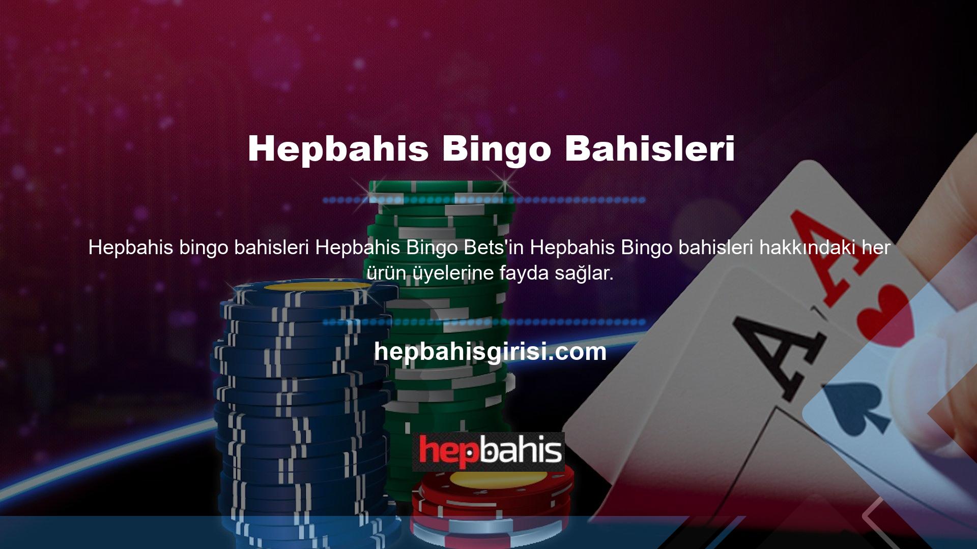 Bir üye bingo oynayarak para kazanabilir